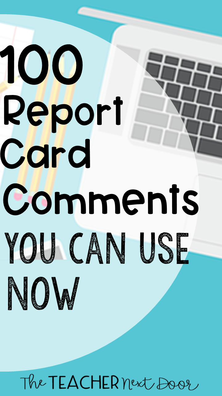100 Report Card Comments You Can Use Now With High School Student Report Card Template