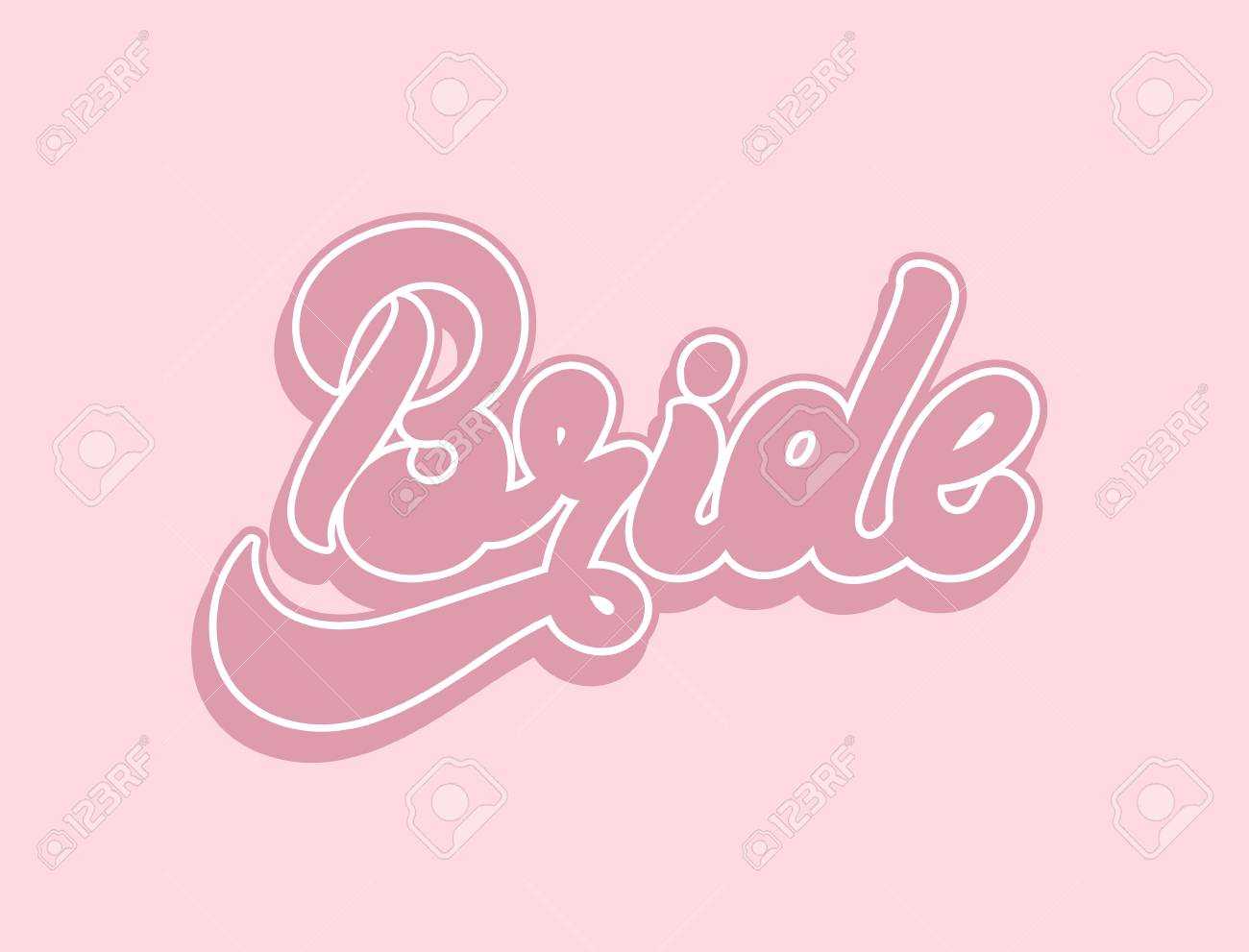 Bride. Vector Handwritten Lettering Isolated. Template For Card,.. Regarding Bride To Be Banner Template