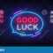Good Luck Neon Text Vector. Good Luck Neon Sign, Design Within Good Luck Banner Template