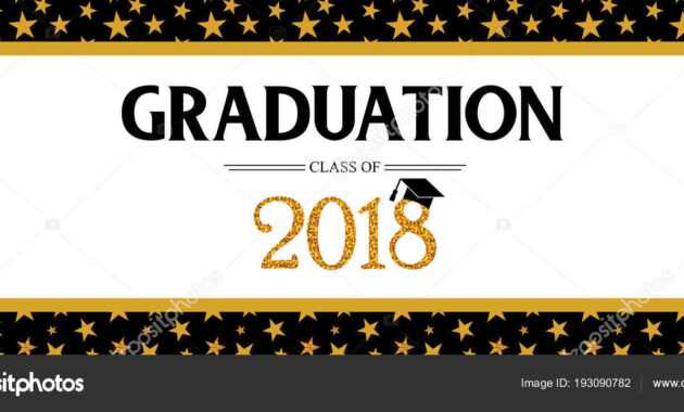 Graduation Banner Template | Graduation Class Of 2018 pertaining to Graduation Banner Template