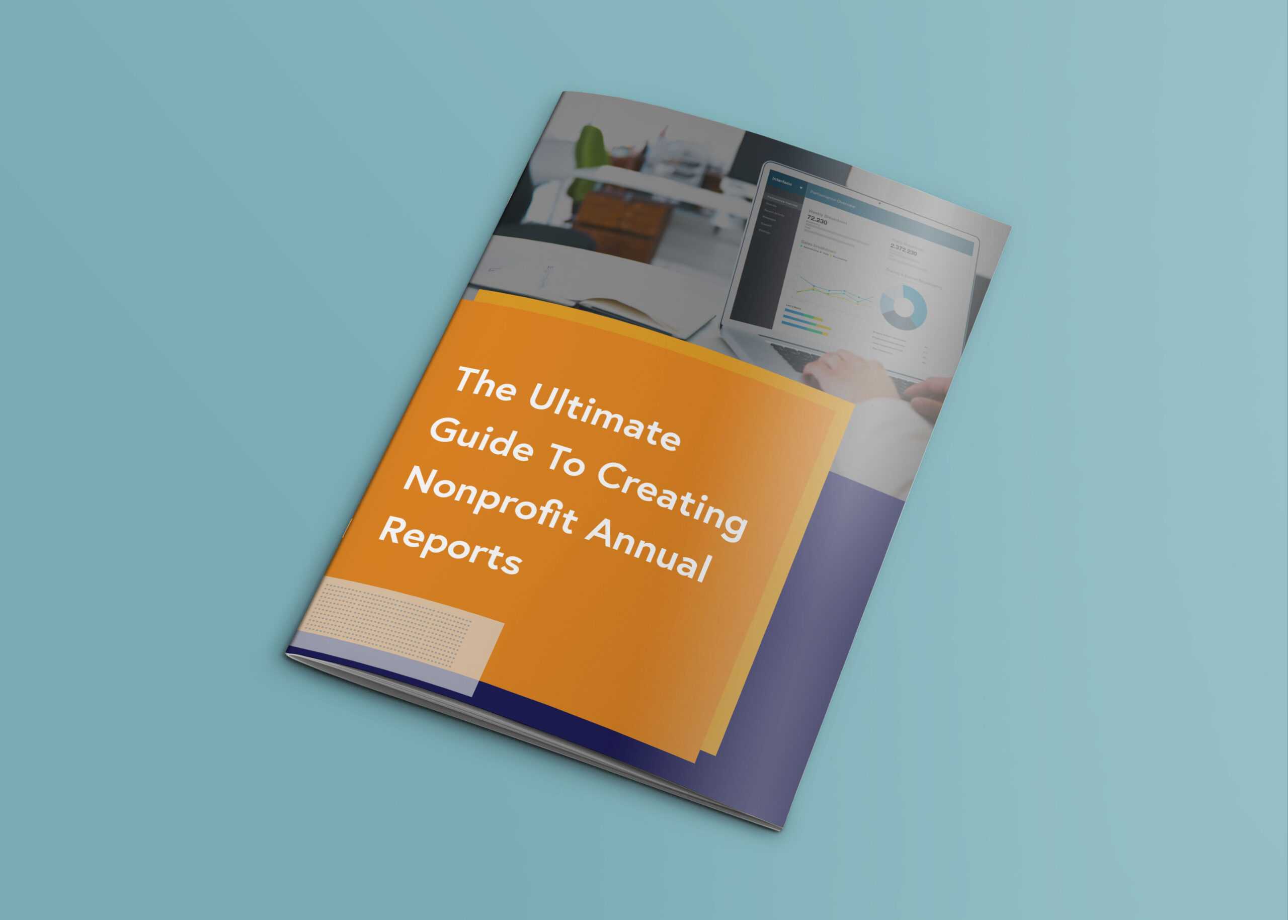 The Ultimate Guide To Creating Nonprofit Annual Reports Pertaining To Nonprofit Annual Report Template