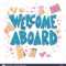 Welcome Aboard Banner Template. Hand Drawn Lettering With In Welcome Banner Template